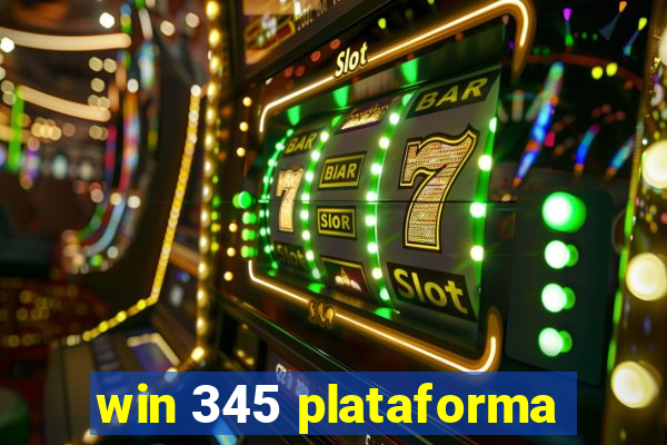 win 345 plataforma